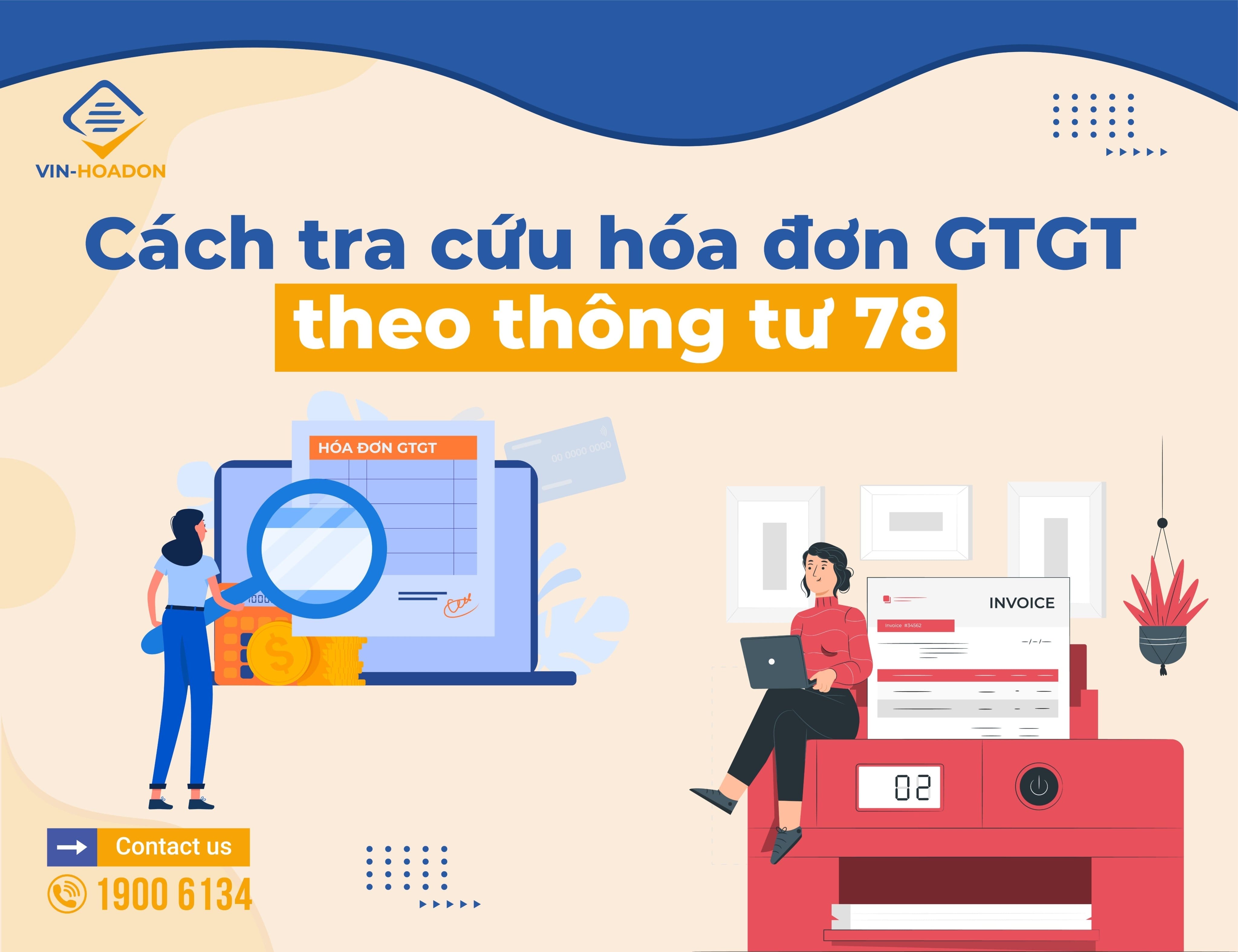 Cách tra cứu hóa đơn GTGT theo thông tư 78