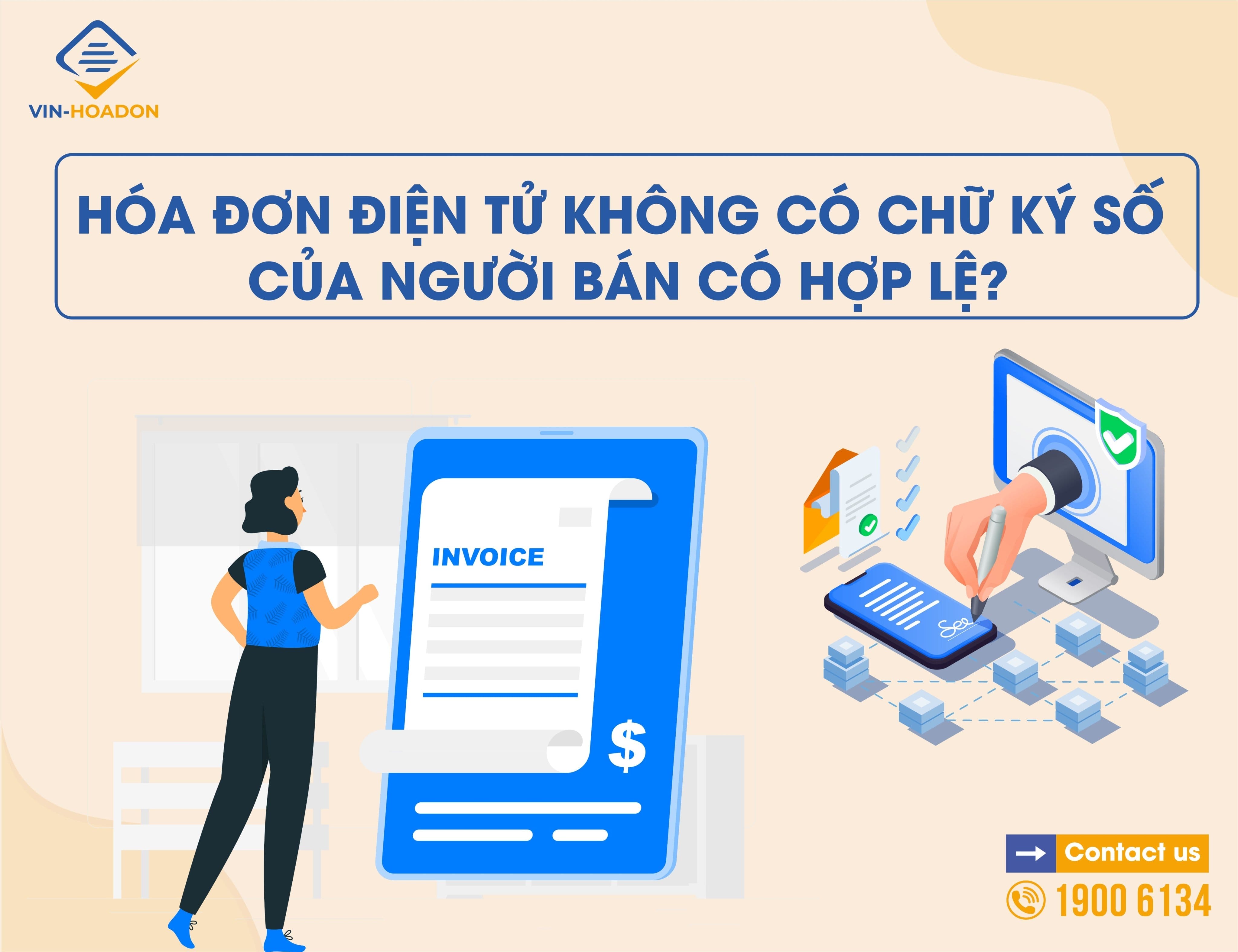 Hóa đơn điện tử không có chữ ký số của người bán có hợp lệ?