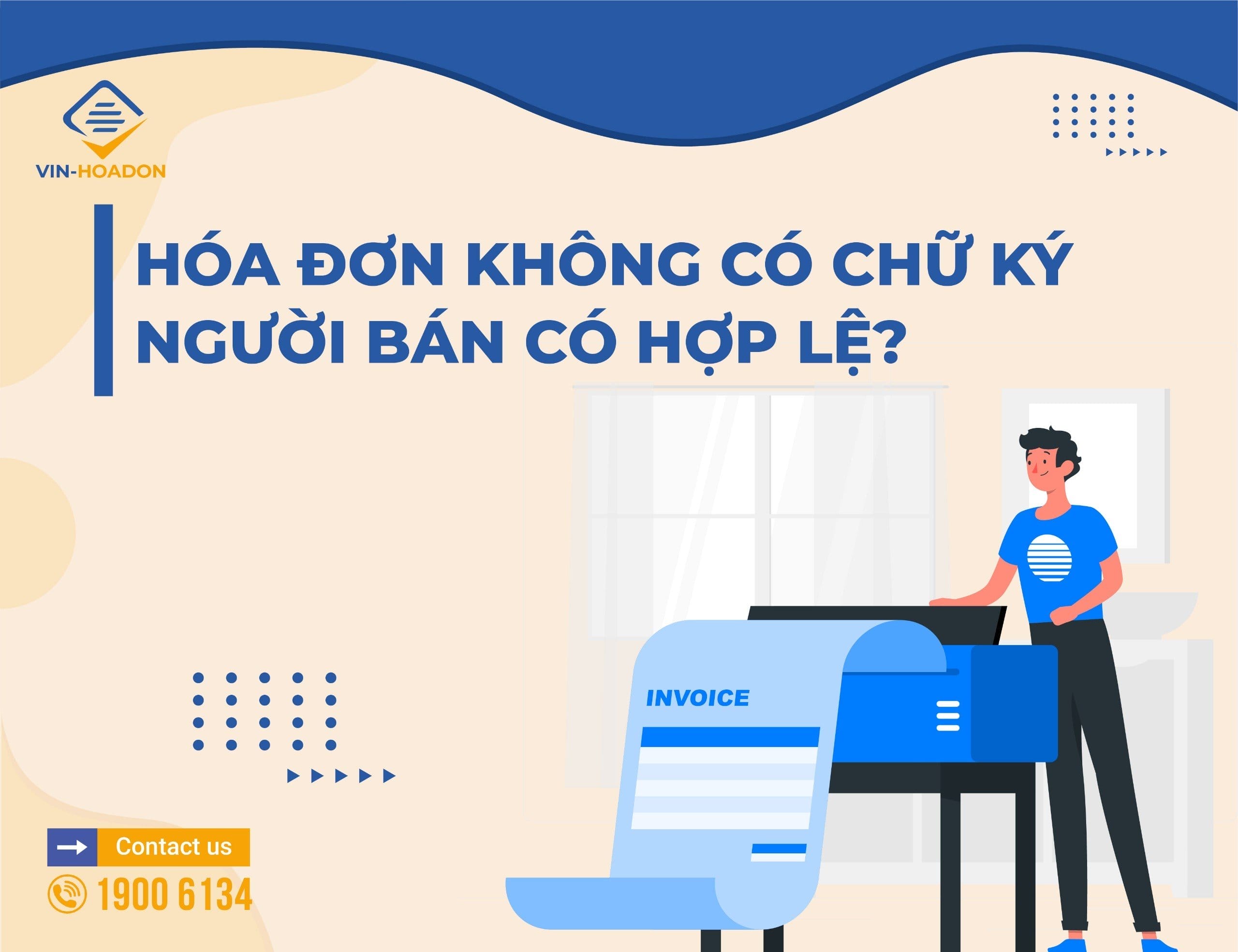 Hóa đơn không có chữ ký người bán có hợp lệ?