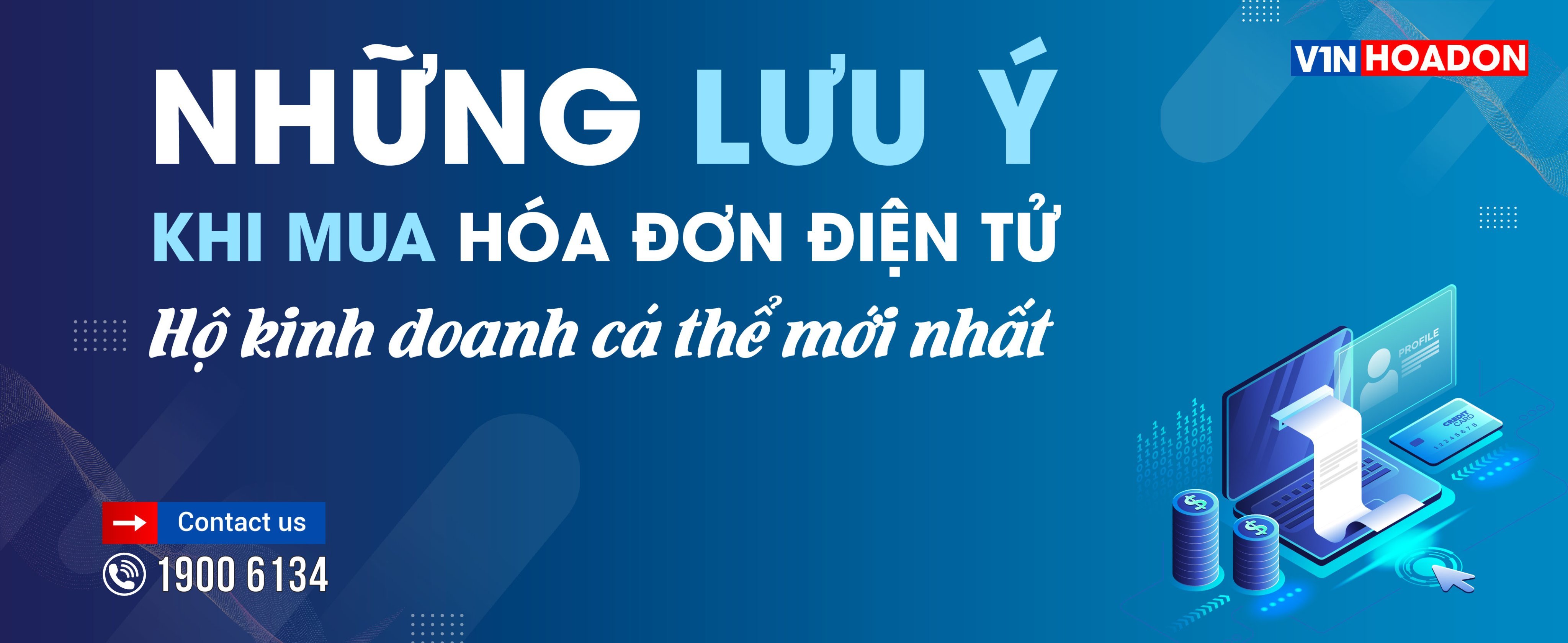 Những lưu ý khi mua Hóa đơn điện tử